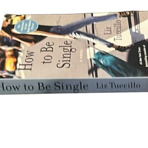 How to Be Single Book by Liz Tuccillo